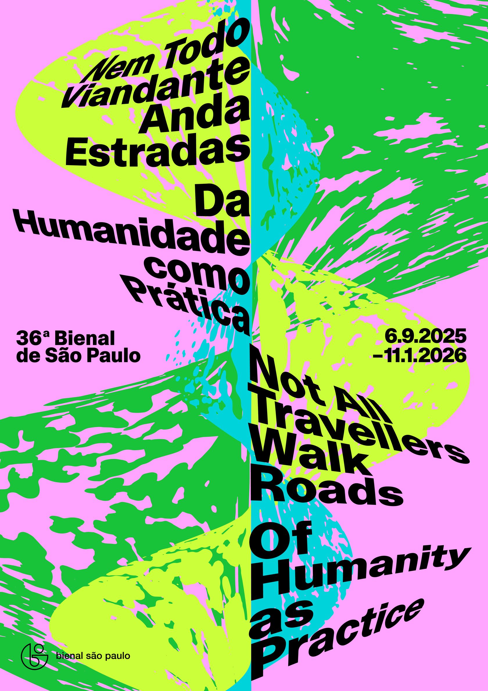 Not All Travellers Walk Roads – Of Humanity as Practice September 6th, 2025 &mdash; January 11th, 2026