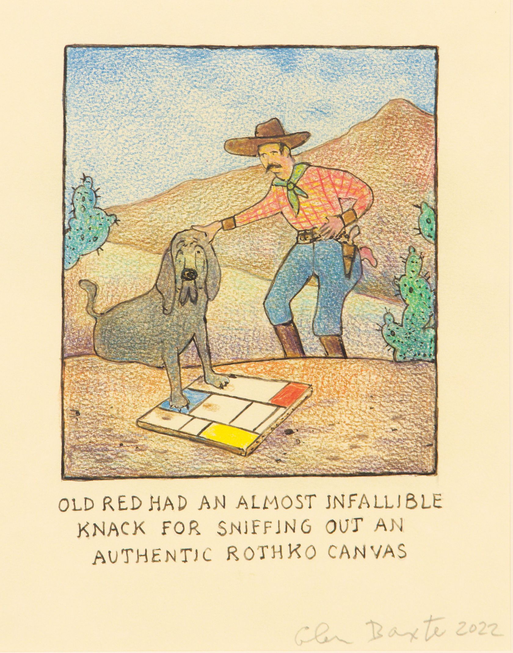 Old red had an almost infallible knack for sniffing out an authentic Rothko Canvas