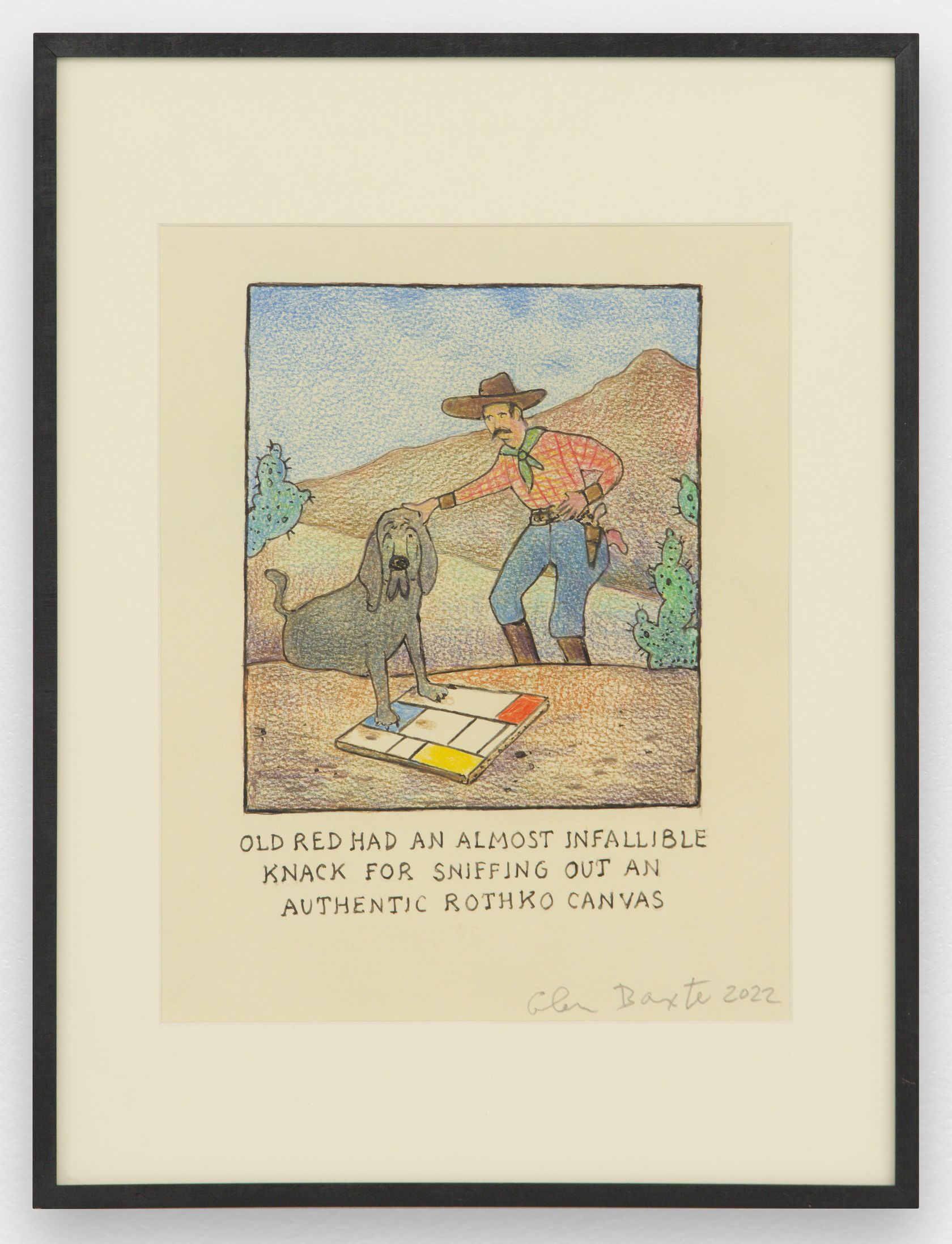 Old red had an almost infallible knack for sniffing out an authentic Rothko Canvas