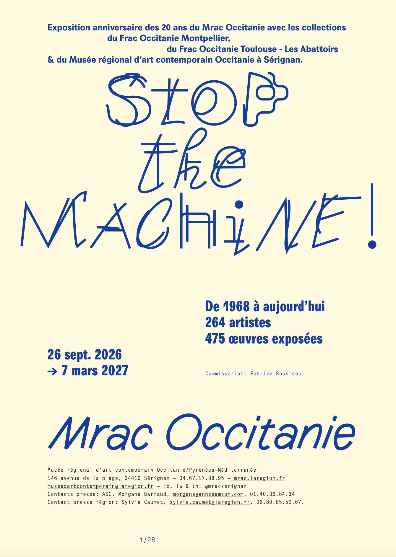 

Anthony Cudahy,
Présence Panchounette,
Françoise Pétrovitch,
Laurent Le Deunff,
documentation céline duval,
Amélie Bertrand

, MRAC Occitanie, Sérignan (FR), September 26<sup>th</sup>, 2026 &mdash; March 7<sup>th</sup>, 2027